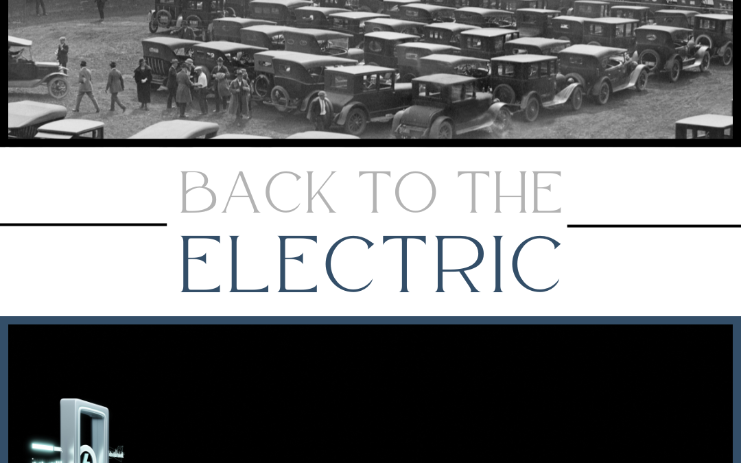 Electric Cars – Back to the Past?